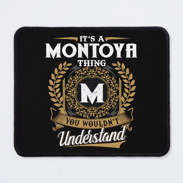 Item preview, It Is A Montoya Thing You Wouldnt Understand designed and sold by Huck-me.