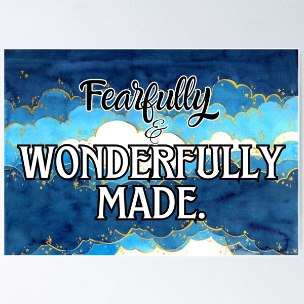 Item preview, Fearfully and Wonderfully Made designed and sold by Jinester.