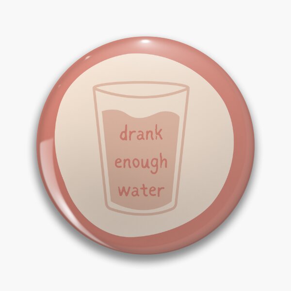 Item preview, drank enough water award designed and sold by triplewatersign.