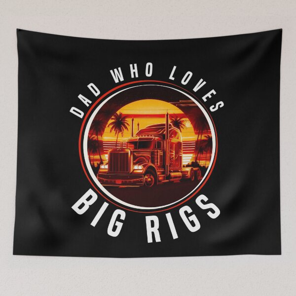 Item preview, dad who loves big rigs designed and sold by mwebba2005.