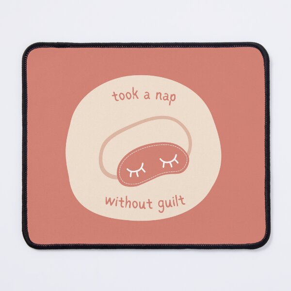 Item preview, took a nap without guilt award designed and sold by triplewatersign.