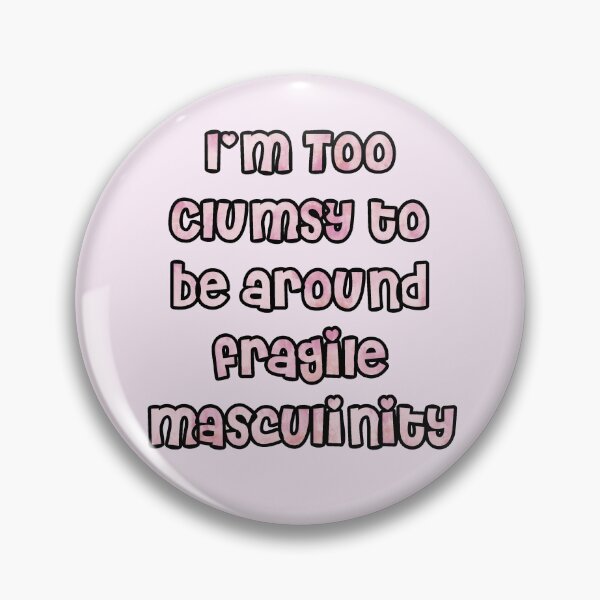 Item preview, Fragile Masculinity designed and sold by Lil-Bit-Batty.