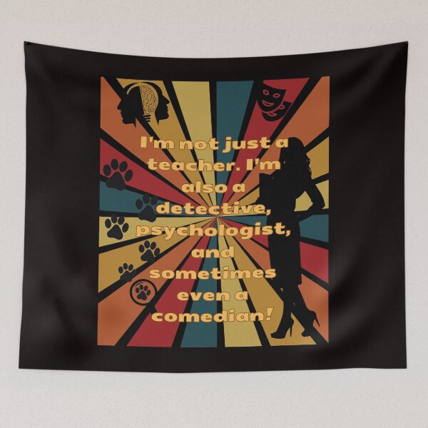 Item preview, I'm not just teacher, i'm detective, psychologist... funy. women designed and sold by PrinceskiKinii.