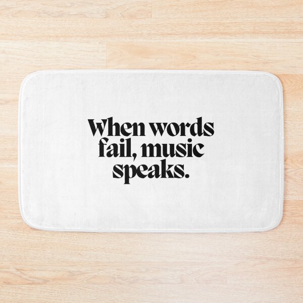 Item preview, When words fail, music speaks.  designed and sold by CharmStudio.