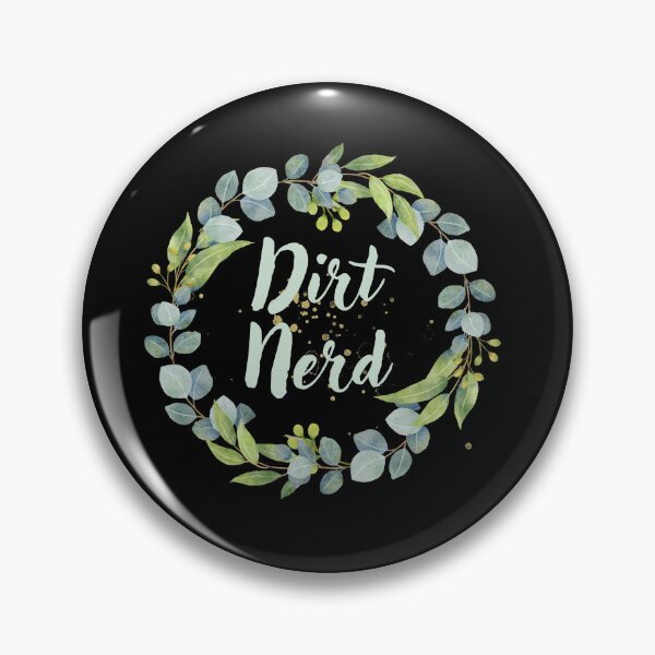 Item preview, Dirt Nerd designed and sold by GartenIdeen.