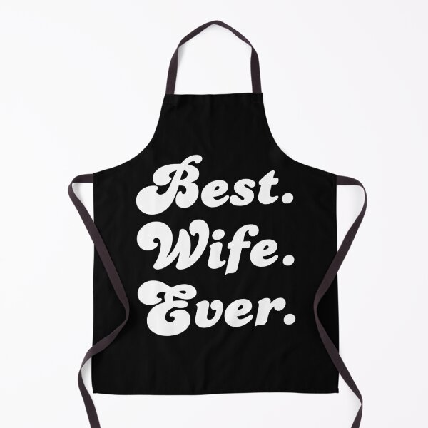Item preview, Best Wife Ever designed and sold by TKsTees.