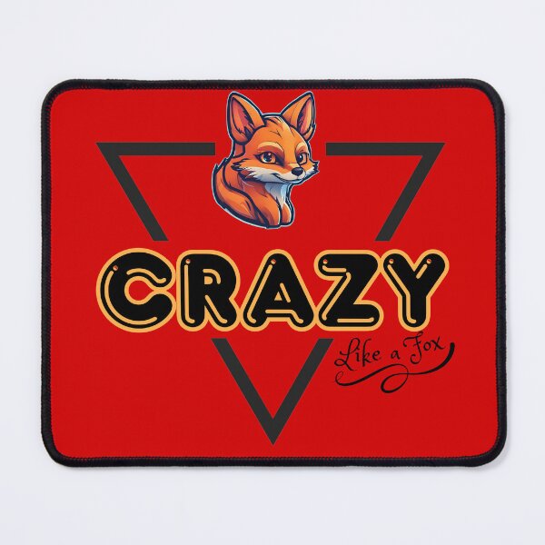 Item preview, Crazy Like a Fox designed and sold by pUNKnown.