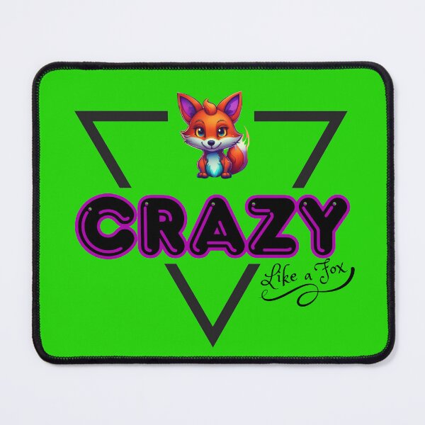 Item preview, Crazy Like a Fox designed and sold by pUNKnown.