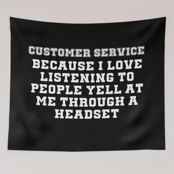Item preview, Customer Service Great Gifts for Those Who Work in the Call Centre designed and sold by Cheeky Drops.