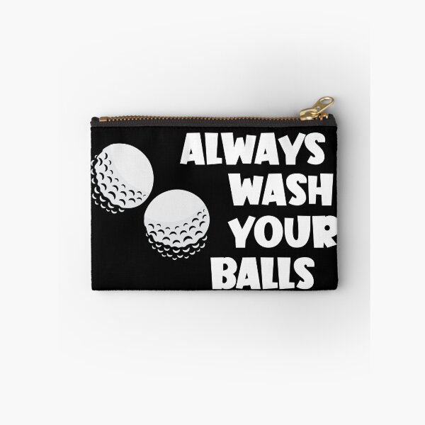 Item preview, Always Wash Your Balls Golf Golfing designed and sold by ArtFromBeyond.