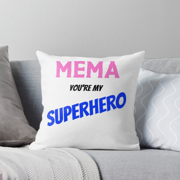 Item preview, MEMA you're my superhero designed and sold by Robrichcord.