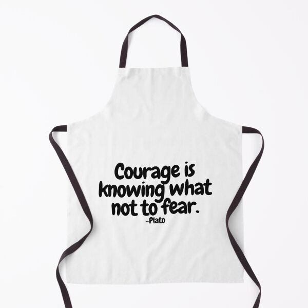 Item preview, Courage is knowing what not to fear. designed and sold by CharmStudio.