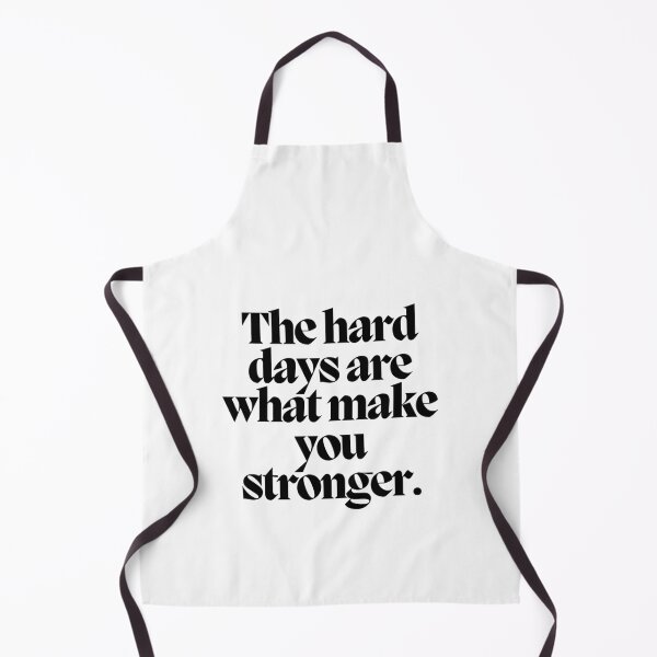 Item preview, The hard days are what make you stronger. designed and sold by CharmStudio.