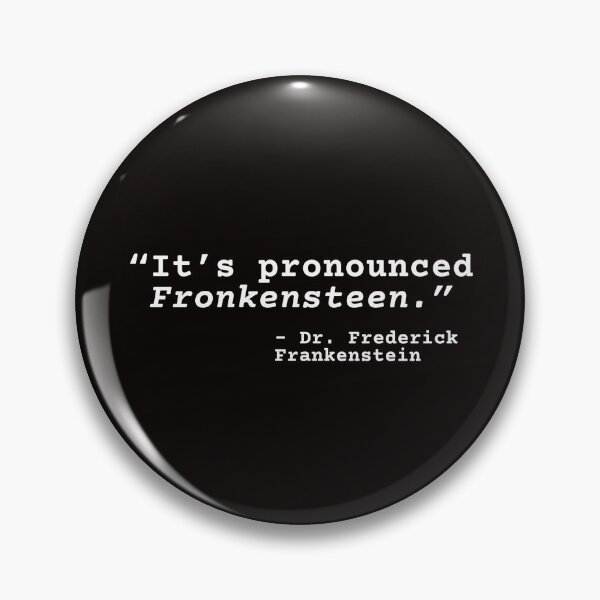 Item preview, It's pronounced Fronkensteen. designed and sold by juliascreations.