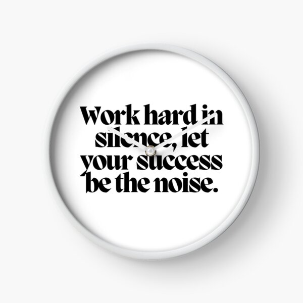 Item preview, Work hard in silence, let your success be the noise.  designed and sold by CharmStudio.