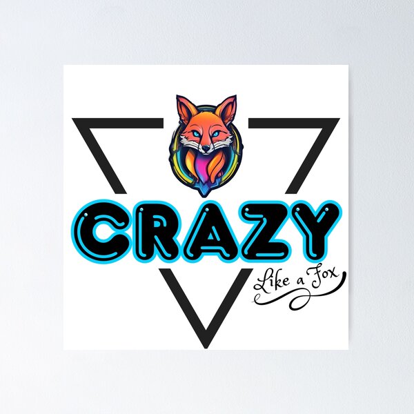 Item preview, Crazy Like a Fox designed and sold by pUNKnown.