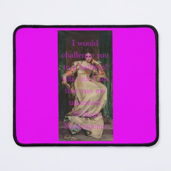 Item preview, Shakespeare Quote designed and sold by discocowgirl.