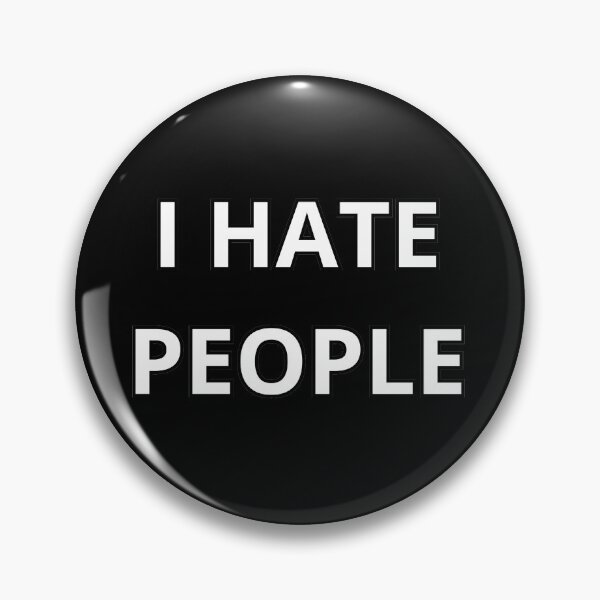 Item preview, I Hate People - Funny Humor Meme Quote designed and sold by Maviartig.