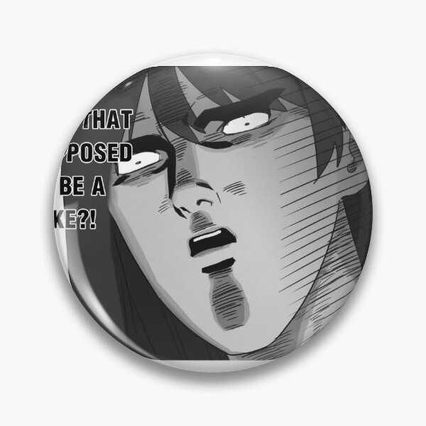 Item preview, WAS THAT SUPPOSED TO BE A JOKE!? designed and sold by Hazelnut-Soul.
