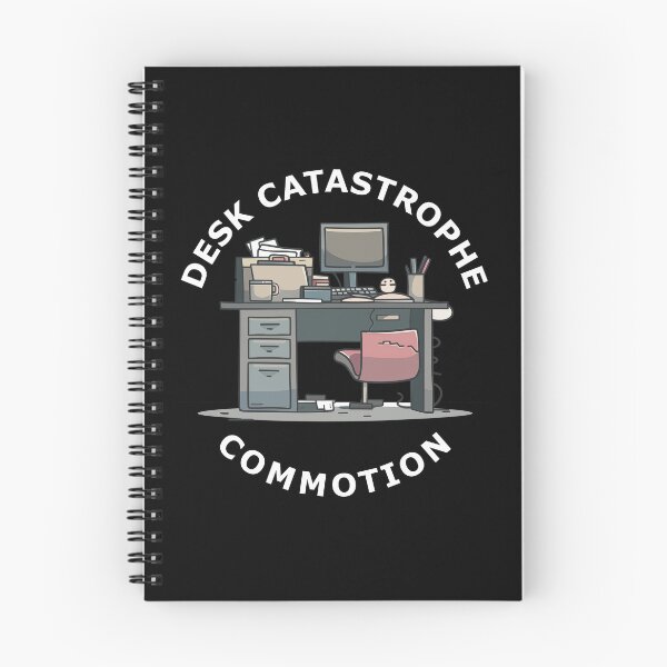 Item preview, Desk Catastrophe Commotion Funny Quote designed and sold by FWLKIT.