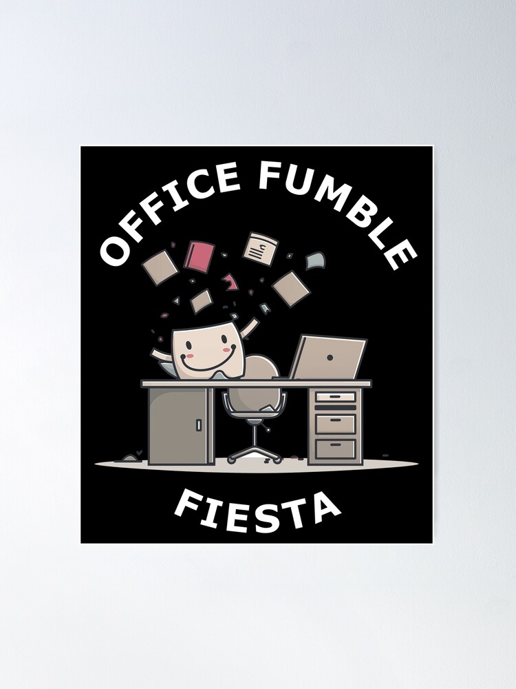 Thumbnail 2 of 3, Poster, Office Fumble Fiesta Working From Home designed and sold by FWLKIT.