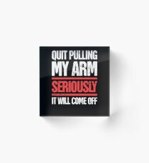 Funny Gift For Amputated Arm Amputee Present Acrylic Block