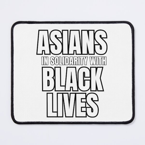 Item preview, Asians in Solidarity with Black Lives designed and sold by karabullock.