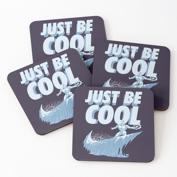 Item preview, Just Be Cool designed and sold by weaponx5203.