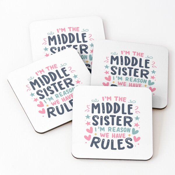 Item preview, Middle Sister Reason We Have Rules Matching Sibling Family designed and sold by Lollipoppastel.