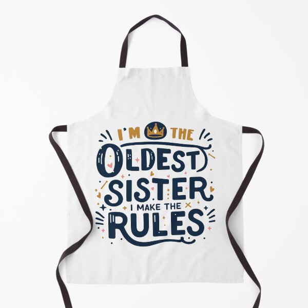 Item preview, Oldest Sister I Make The Rules Matching Sibling Family designed and sold by Lollipoppastel.
