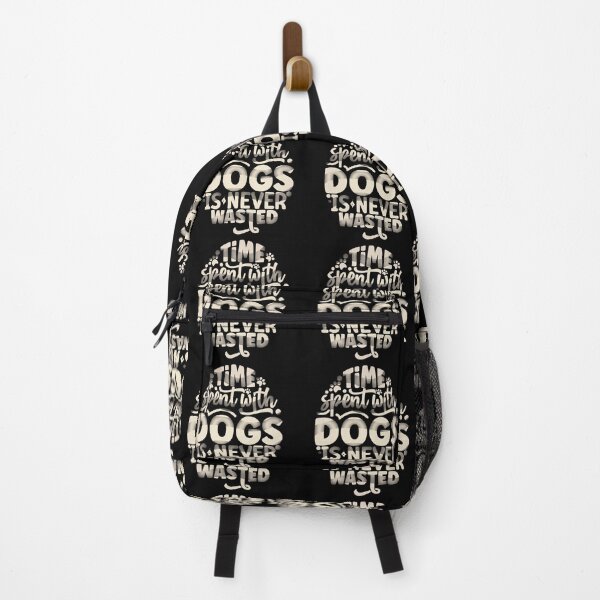 Item preview, Time Spent with Dogs Is Never Wasted - Dog designed and sold by creativerooney.