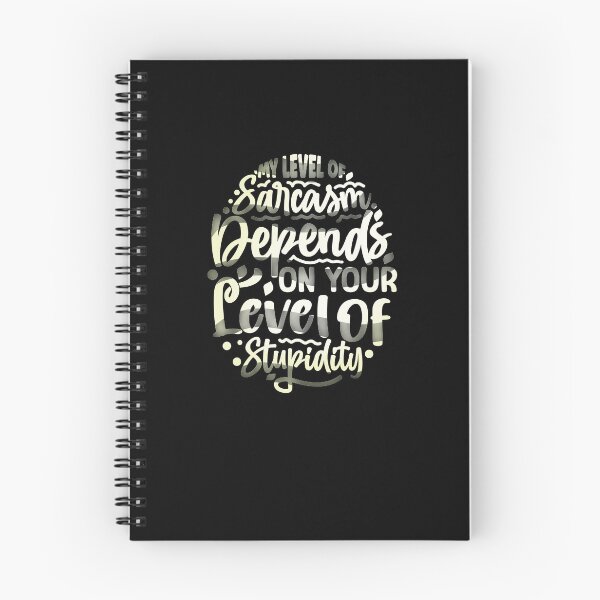 Item preview, My level of sarcasm depends on your level of stupidity designed and sold by creativerooney.