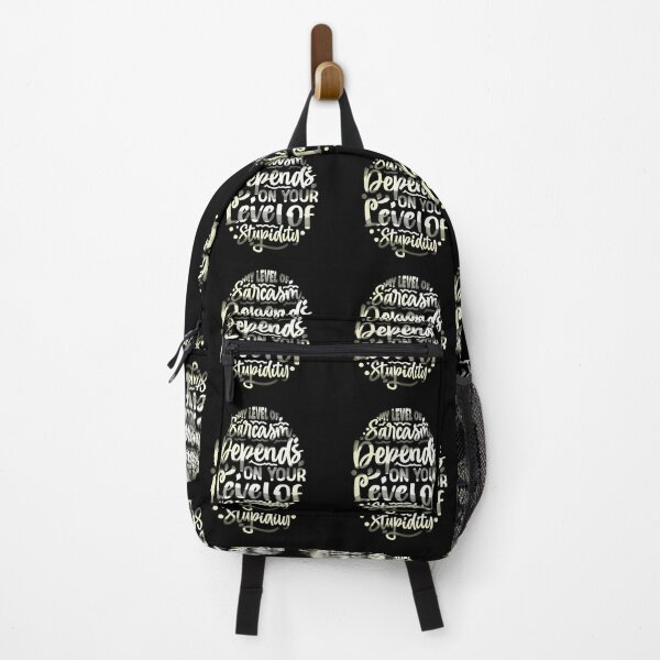 Item preview, My level of sarcasm depends on your level of stupidity designed and sold by creativerooney.