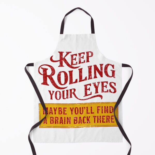 Item preview, Keep rolling your eyes, FunnyFits70, EyeRoll, Brain, Quest, Humor, Wit, Playful, Sarcasm, Illustration, Comedy, Quirky designed and sold by FunnyFits70.