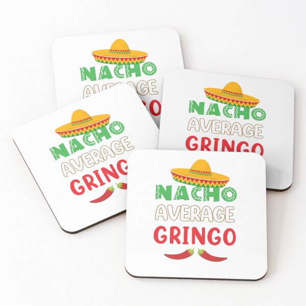 Item preview, Nacho average gringo - tourist, expat designed and sold by We-thePixels.