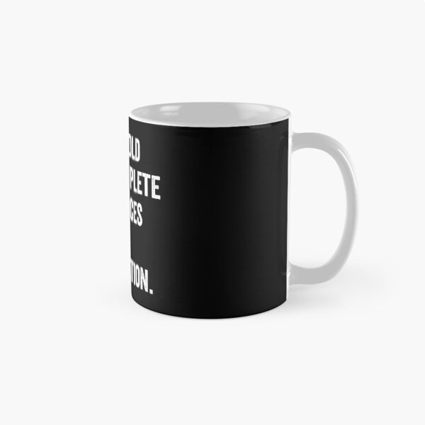 Item preview, I'm so old I use complete Sentences and punctuation. designed and sold by kevzadevinca.