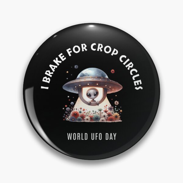 Item preview, I brake for crop circles - World UFO Day designed and sold by Pflugart.