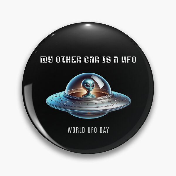 Item preview, My other car is a UFO - World UFO Day designed and sold by Pflugart.