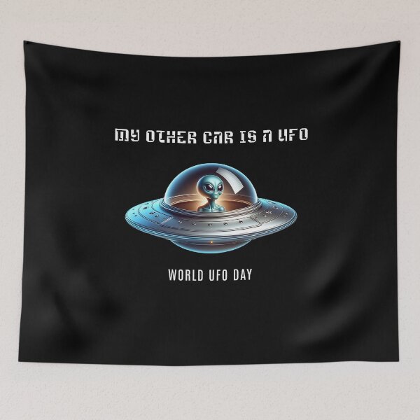 Item preview, My other car is a UFO - World UFO Day designed and sold by Pflugart.