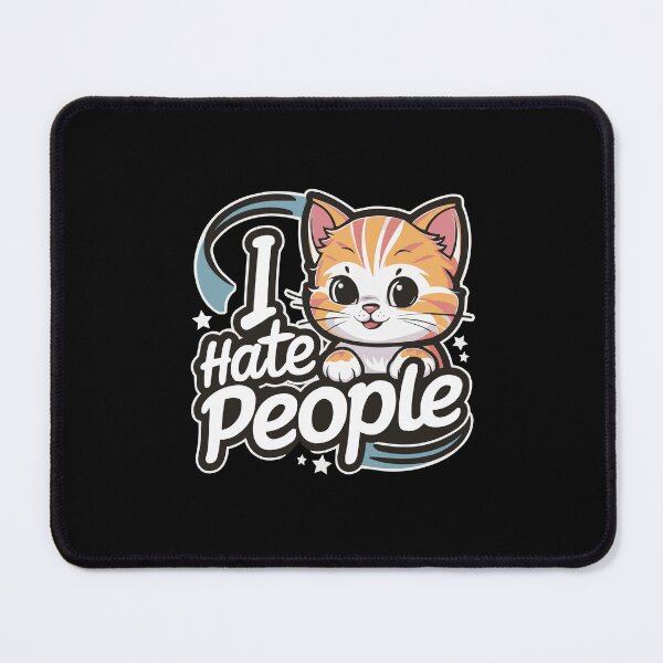 Item preview, Cute Cartoon Kitten Graphic - 'I Hate People' Humorous Design designed and sold by Shirtlify.
