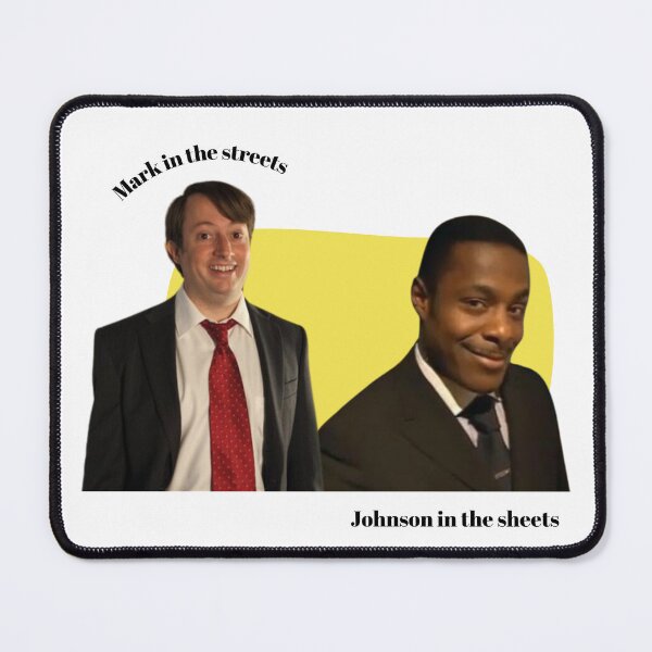 Item preview, Mark in the streets, Johnson in the sheets - Peep Show designed and sold by Teehawk.