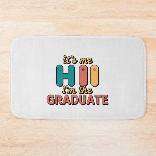 Item preview, Its Me Hi Im The Graduate designed and sold by Itsheartshop.