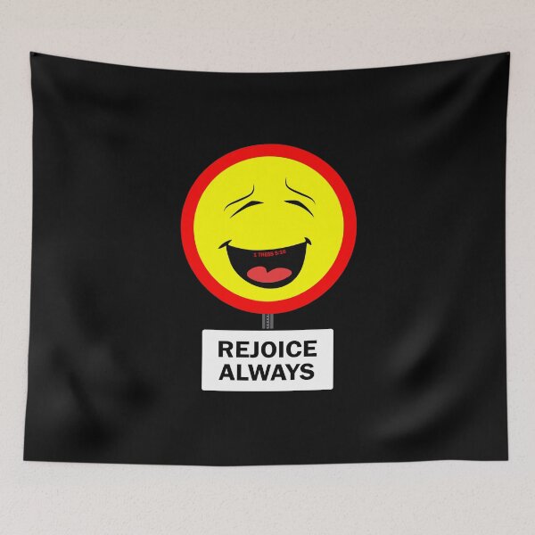 Item preview, REJOICE ALWAYS (Traffic Sign) designed and sold by Warih.