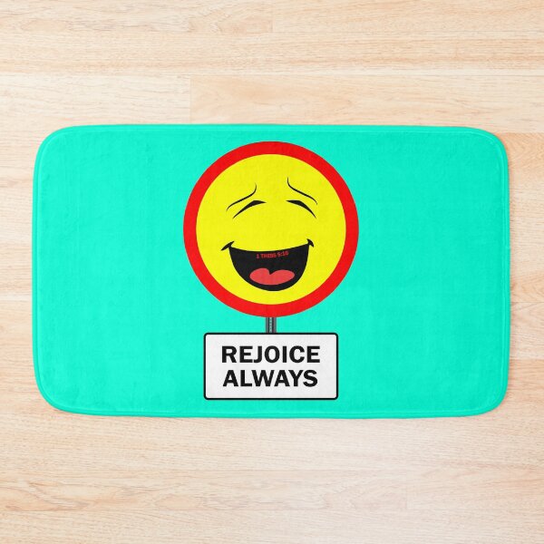 Item preview, REJOICE ALWAYS (Traffic Sign) designed and sold by Warih.