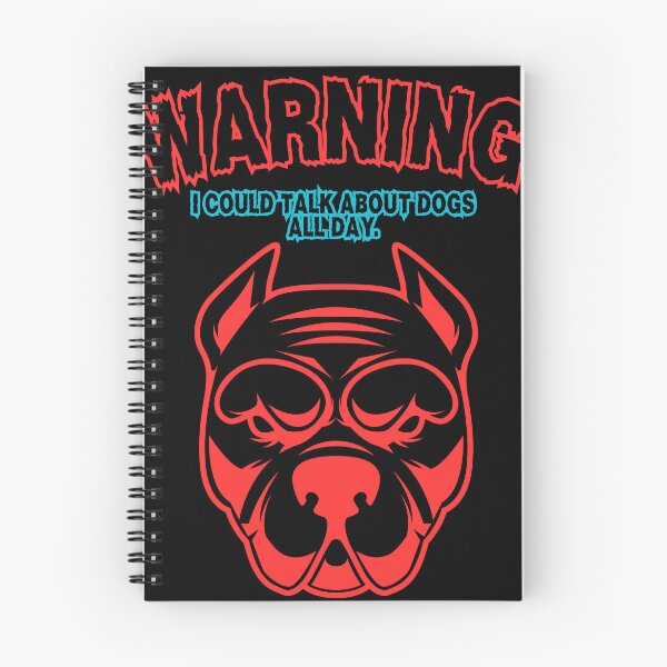 Artikelvorschau, Warning, I Could Talk About Dogs All Day Pit Bull Edition v5 entworfen und verkauft von GrimCuteStudio.