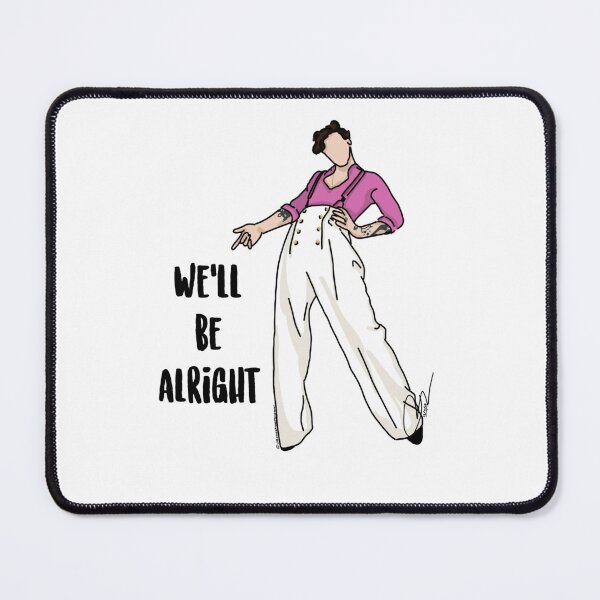 Item preview, We'll be alright  designed and sold by Life's eye Art and photography.