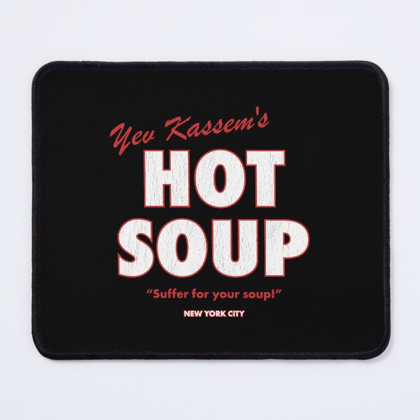 Item preview, Yev Kassem's Hot Soup designed and sold by DeadRight.