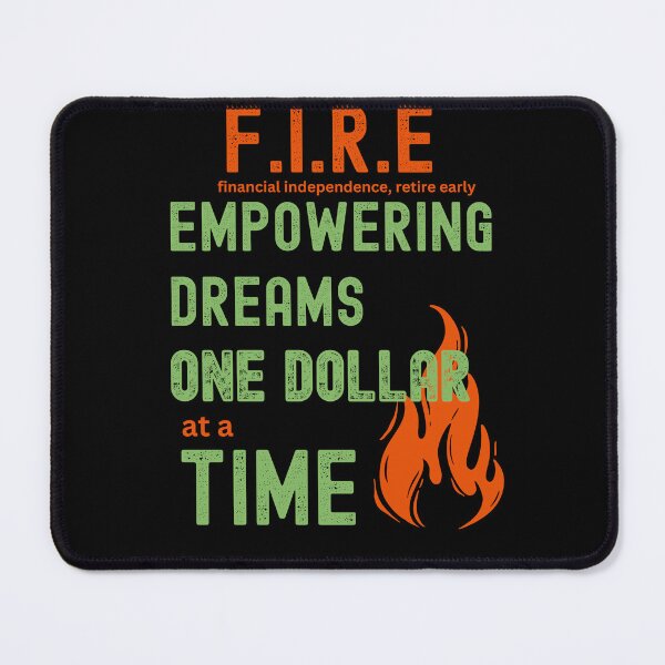 Item preview, Empowering dreams, one dollar at a time. (Financial Independence, Retire Early) designed and sold by onum2018.