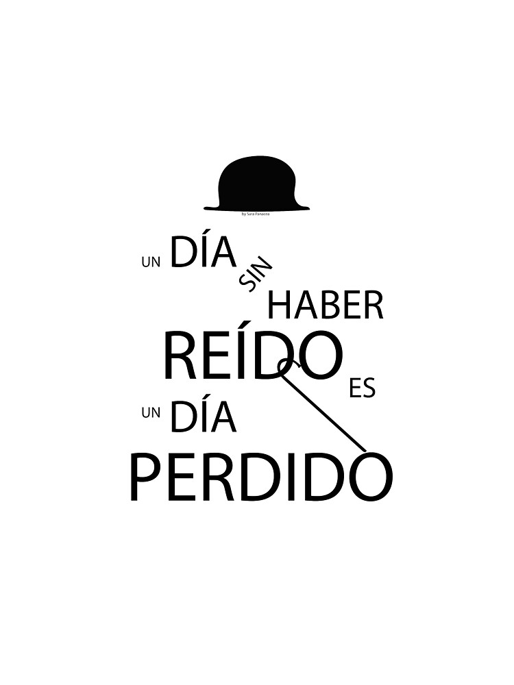Un día sin haber reído es un día perdido, Charlot de SaraPanacea