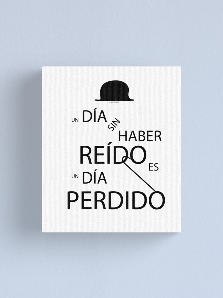 Vista alternativa de Lienzo Un día sin haber reído es un día perdido, Charlot